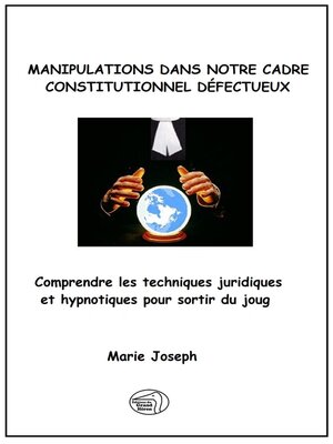 cover image of Manipulations dans notre cadre constitutionnel défectueux